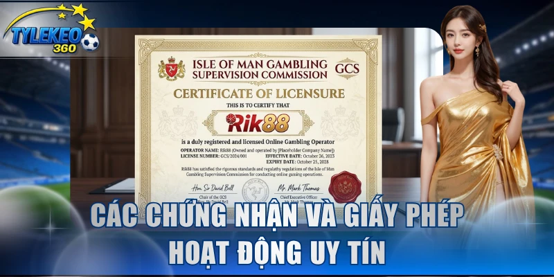 Các chứng nhận và giấy phép hoạt động uy tín
