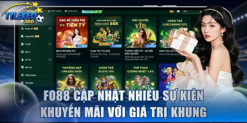 FO88 cập nhật nhiều sự kiện khuyến mãi với giá trị khủng
