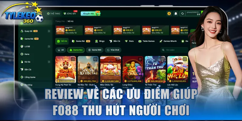 Review về các ưu điểm giúp FO88 thu hút đông đảo người chơi