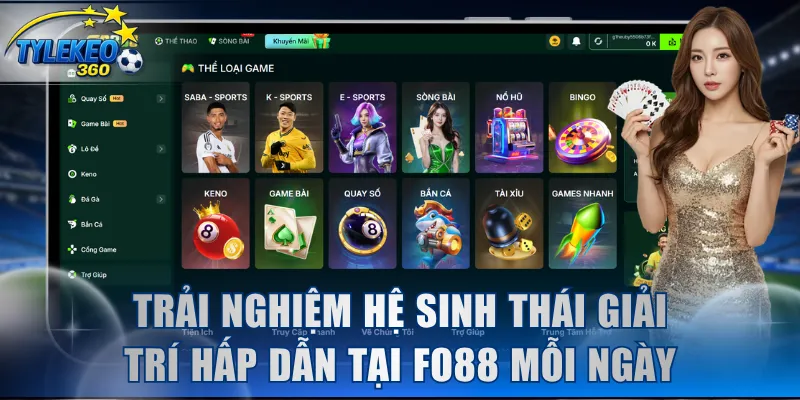Trải nghiệm hệ sinh thái giải trí hấp dẫn tại FO88 mỗi ngày
